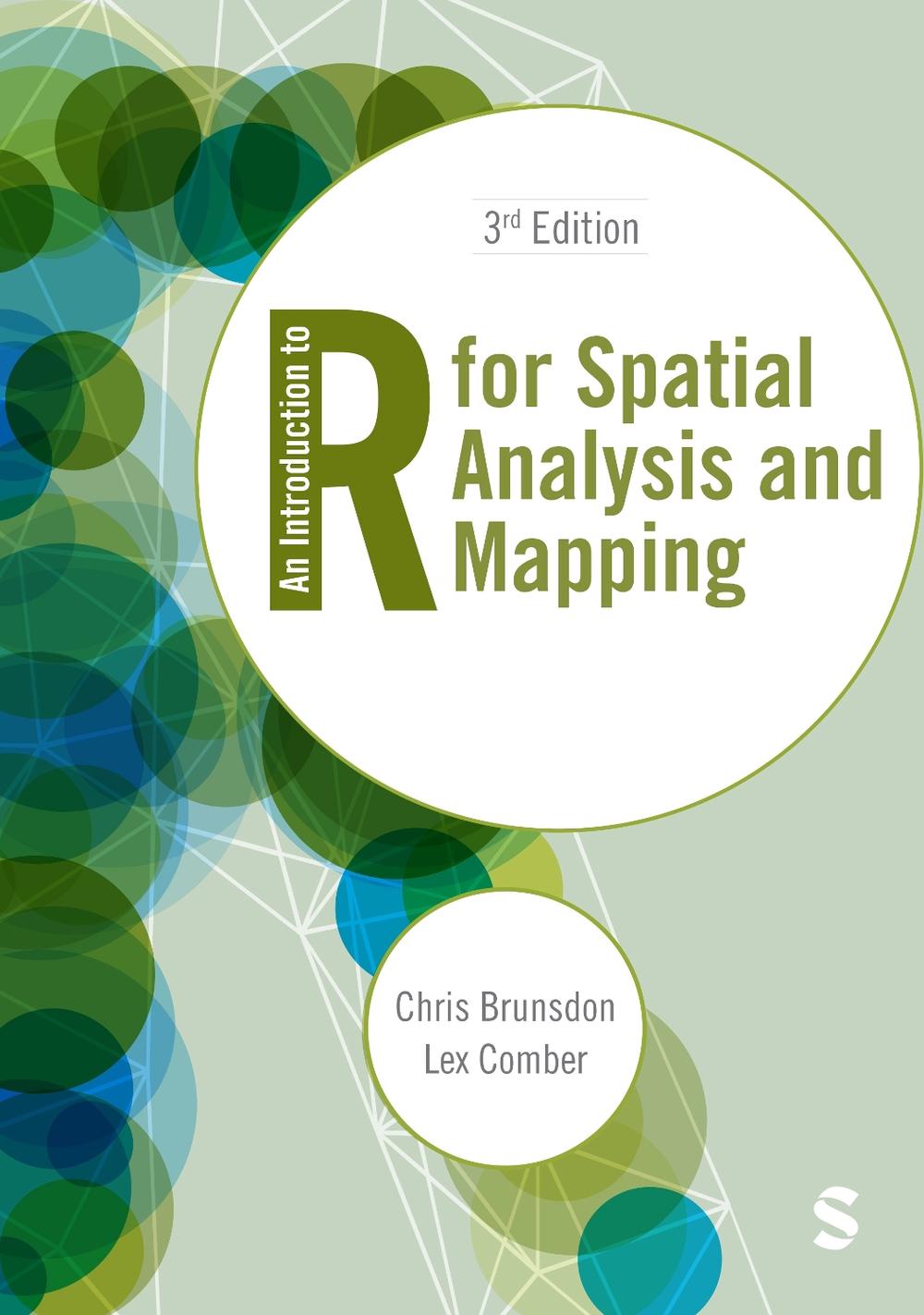 An Introduction to R for Spatial Analysis and Mapping, 9781529687507