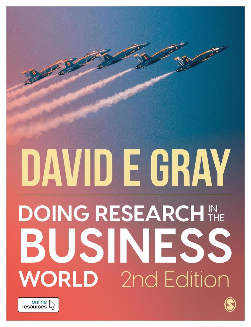 Doing Research in the Business World: Paperback with Interactive eBook, 2nd Edition, 9781529704198