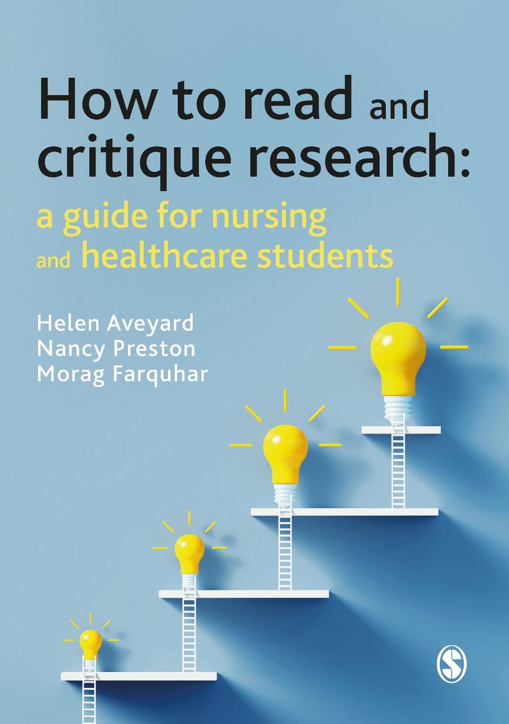 How to Read and Critique Research by Helen Aveyard, Paperback