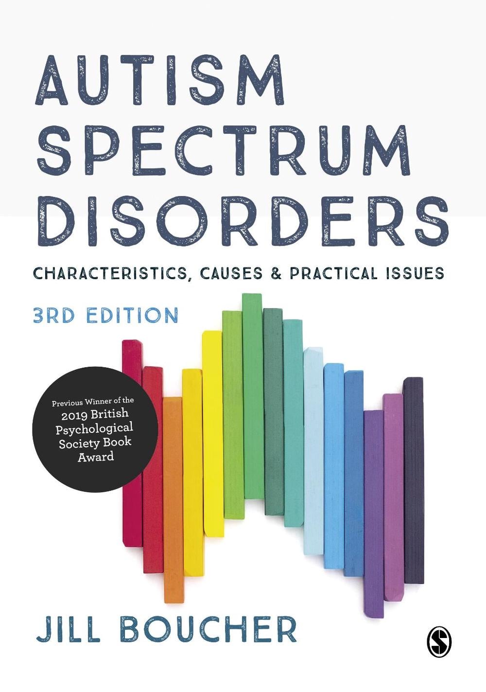 Autism Spectrum Disorders, 3rd Edition by Jill Boucher - ISBN: 9781529744651