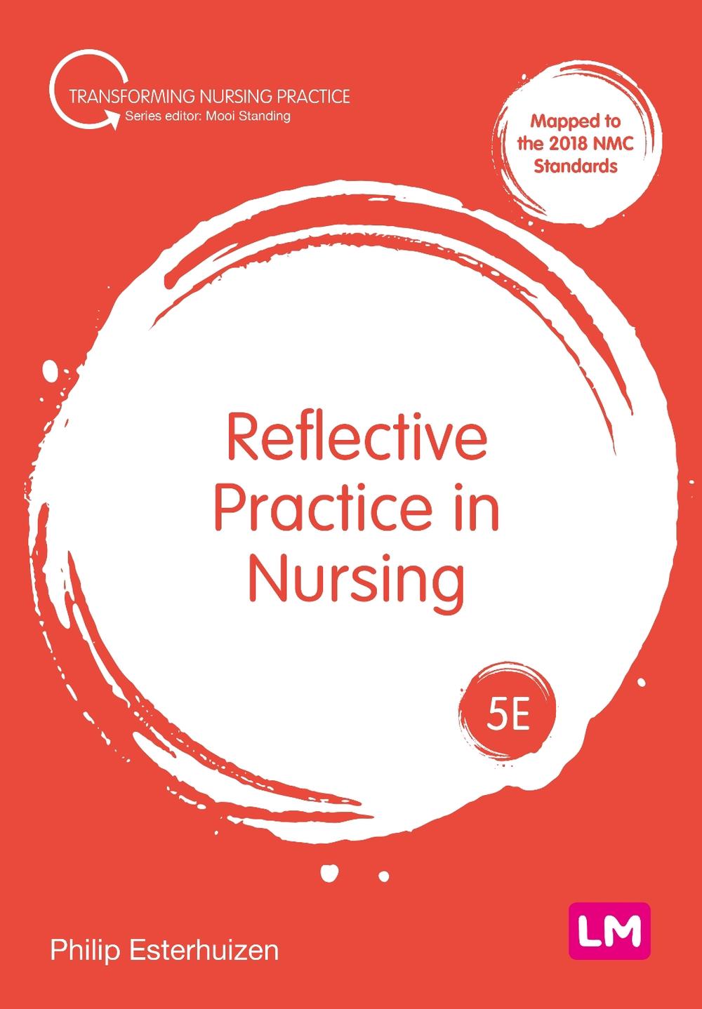 Reflective Practice in Nursing, 5th Edition, 9781529757262