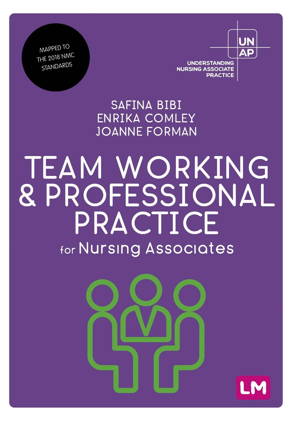 Team Working and Professional Practice for Nursing Associates, 9781529762174