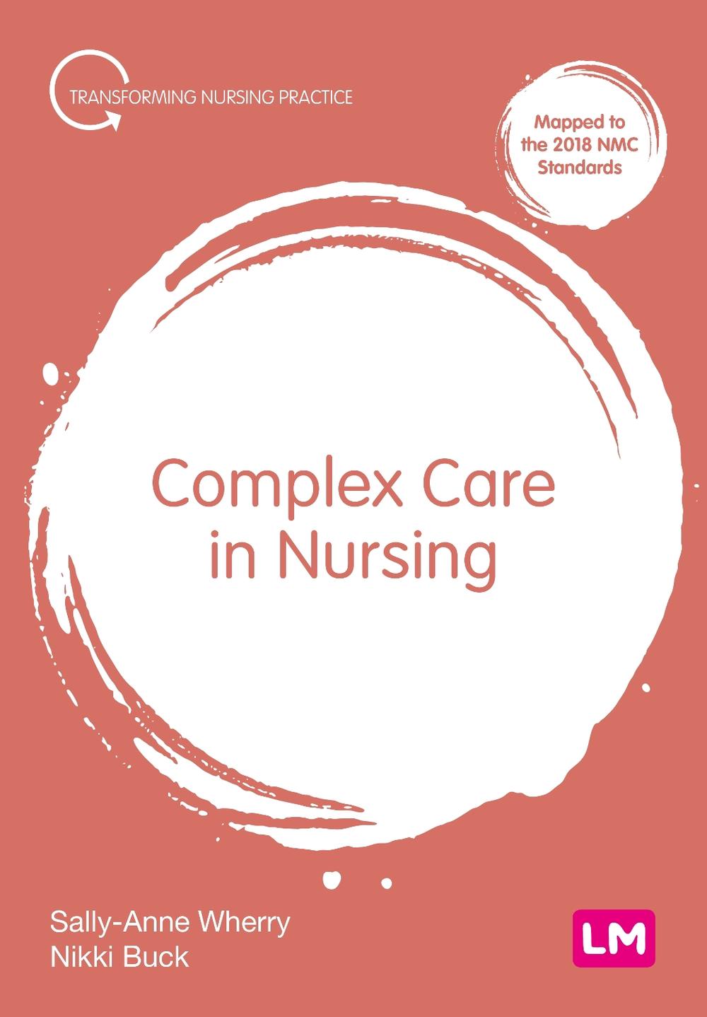 Complex Care in Nursing, 9781529764352