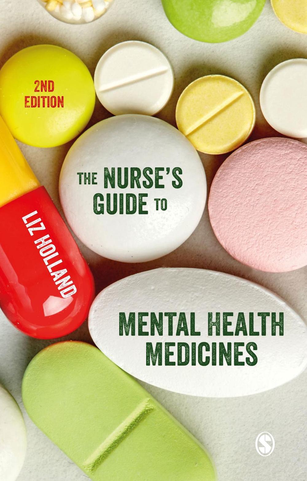 The Nurse′s Guide to Mental Health Medicines, 9781529769029