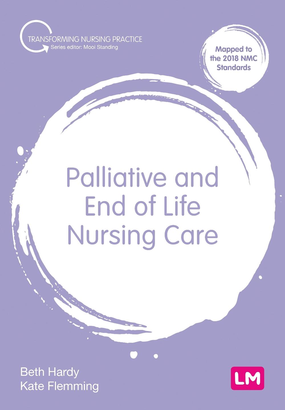 Palliative and End of Life Nursing Care, 9781529771510