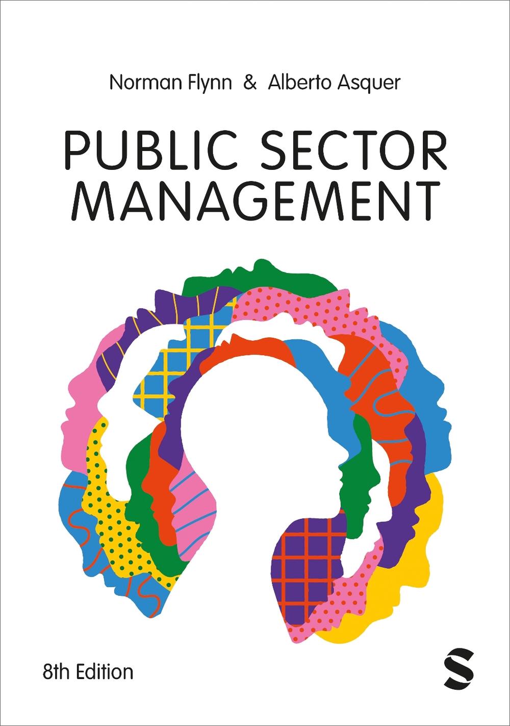 Public Sector Management, 8th Edition by Norman Flynn - ISBN: 9781529774573