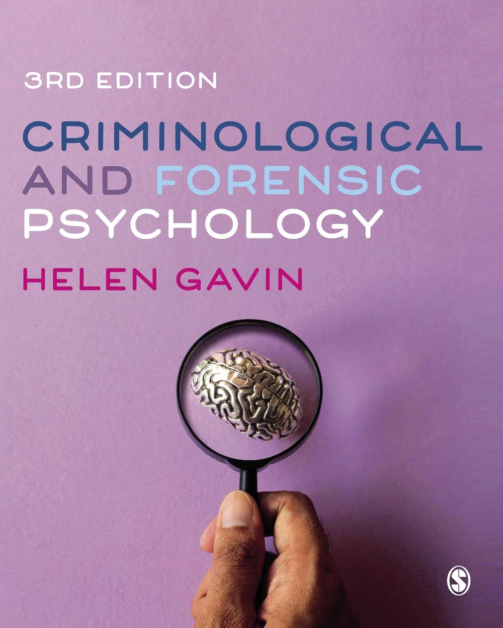 Criminological and Forensic Psychology, 3rd Edition by Helen Gavin - ISBN: 9781529791464