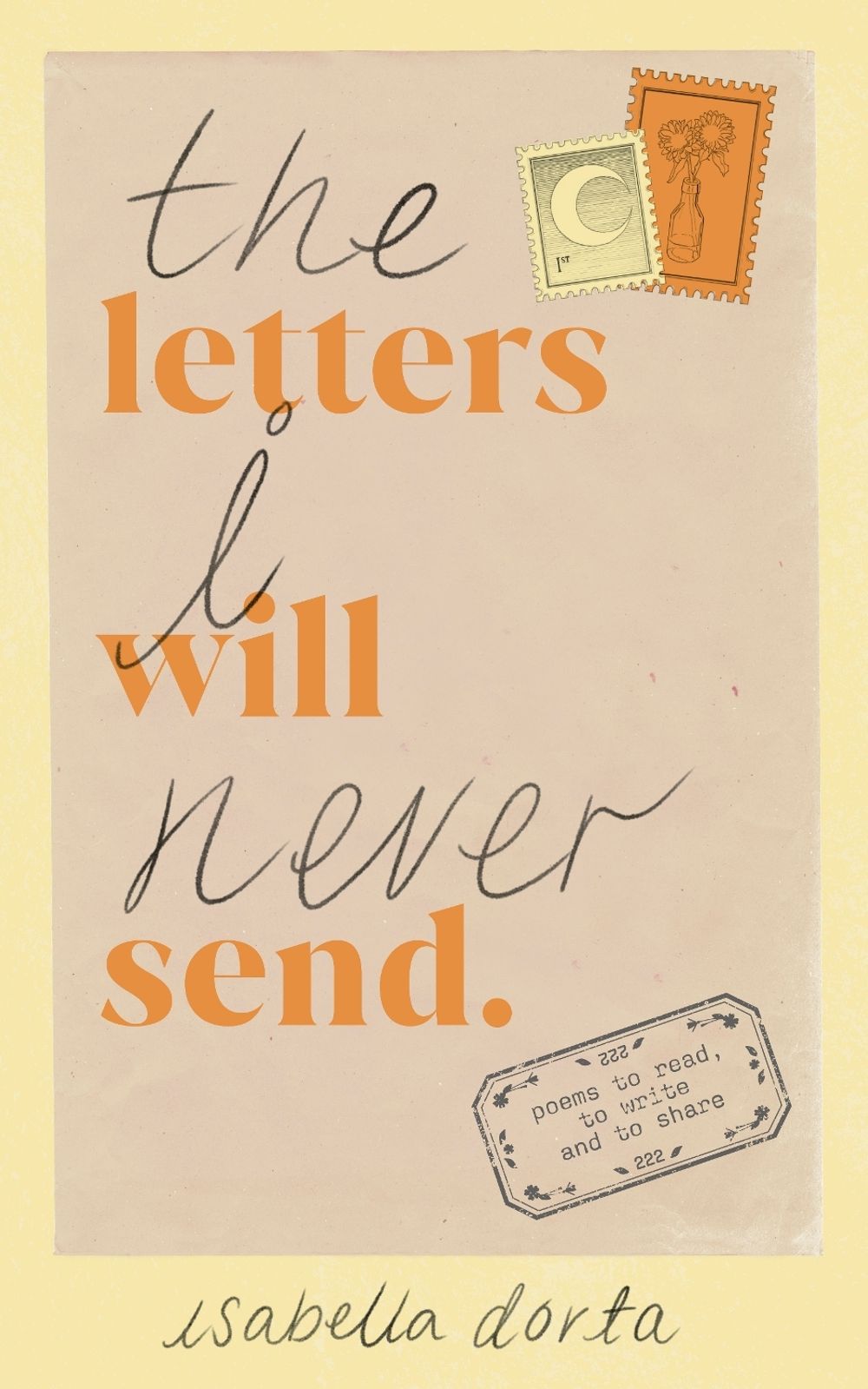 The Letters I Will Never Send by Isabella Dorta - ISBN: 9781529901061