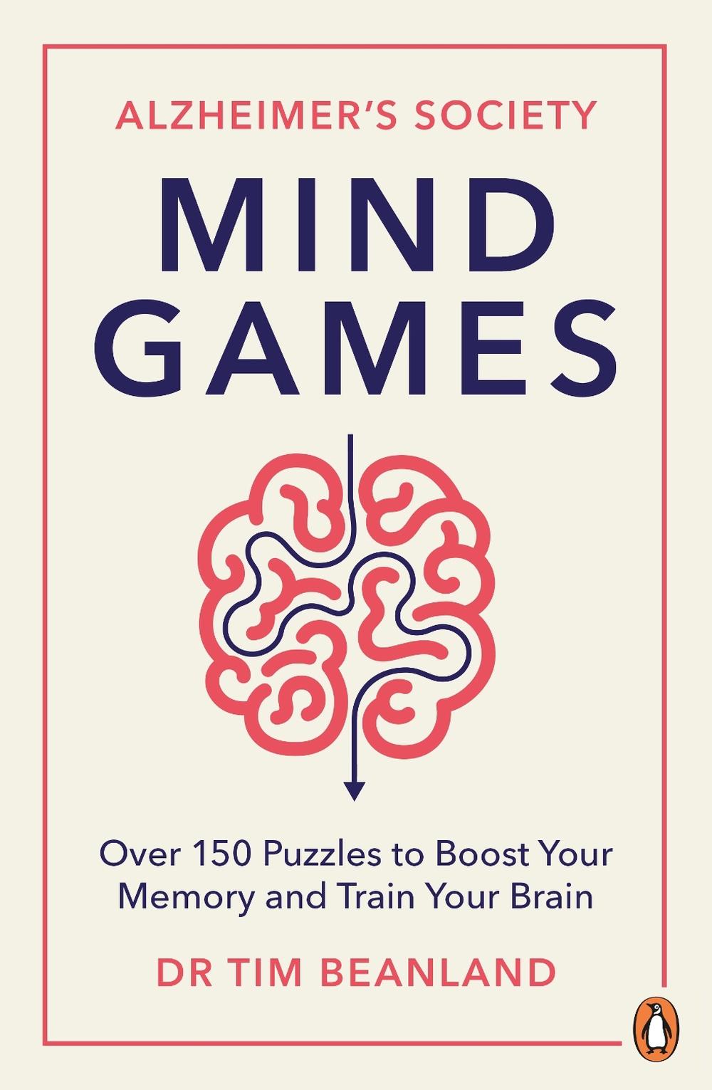 Mind Games by Alzheimer's Society - ISBN: 9781529901672