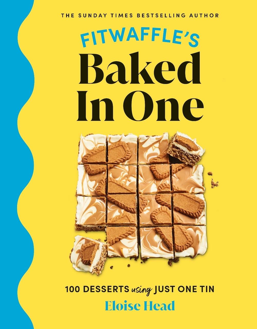 Fitwaffle's Baked In One by Eloise Head - ISBN: 9781529901924