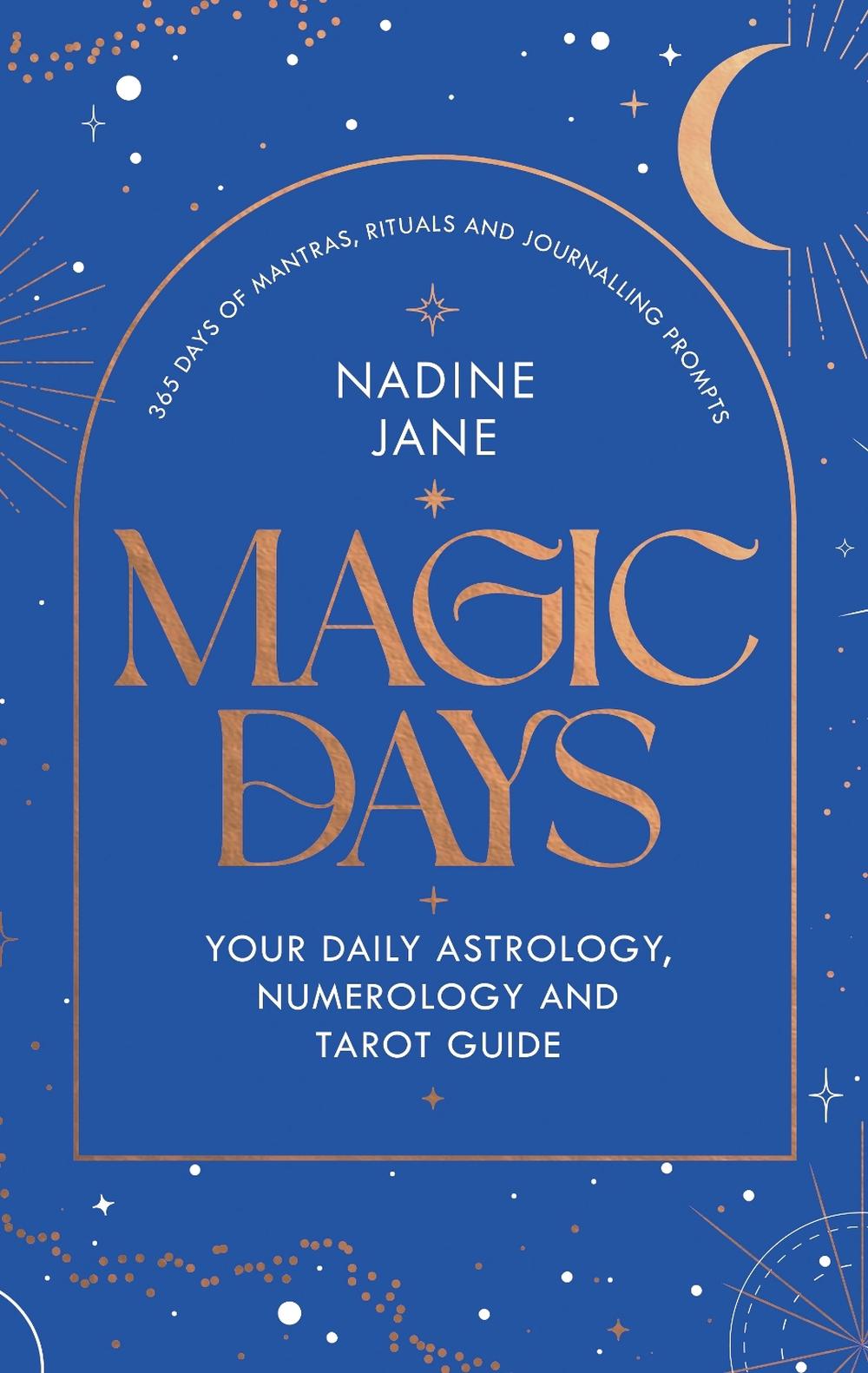 Magic Days by Nadine Jane - ISBN: 9781529902594