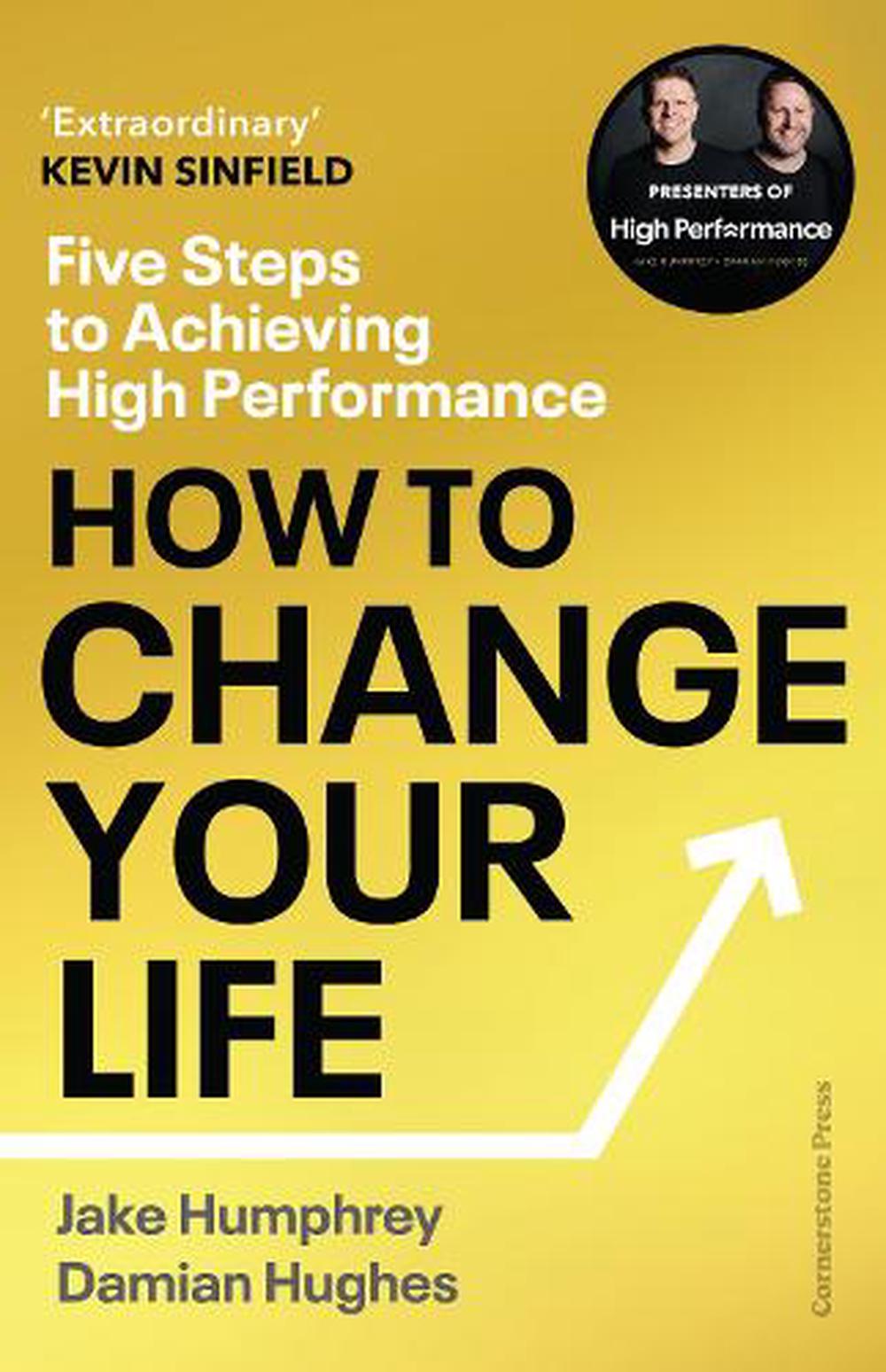 How to Change Your Life by Jake Humphrey, Paperback, 9781529903249