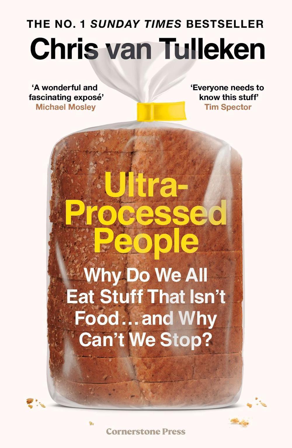 Ultra-Processed People, 9781529903591