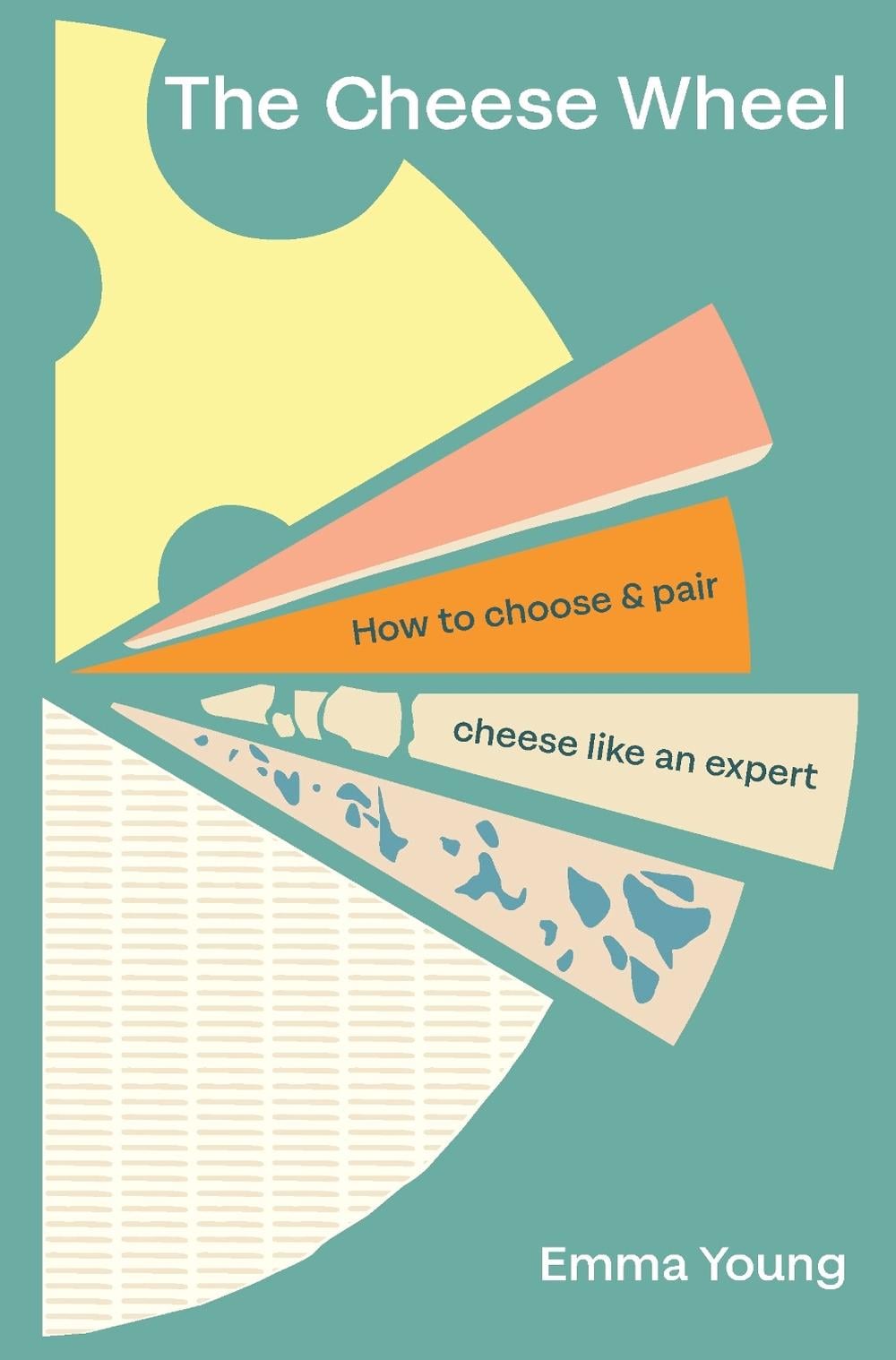 The Cheese Wheel by Emma Young - ISBN: 9781529903652