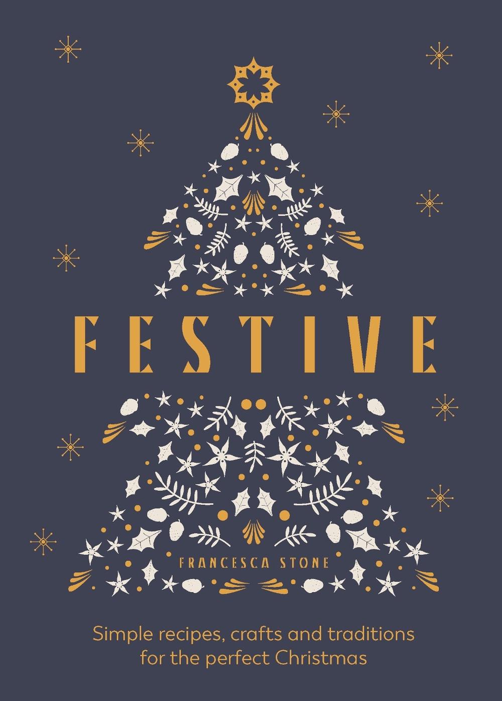 Festive by Francesca Stone - ISBN: 9781529905311