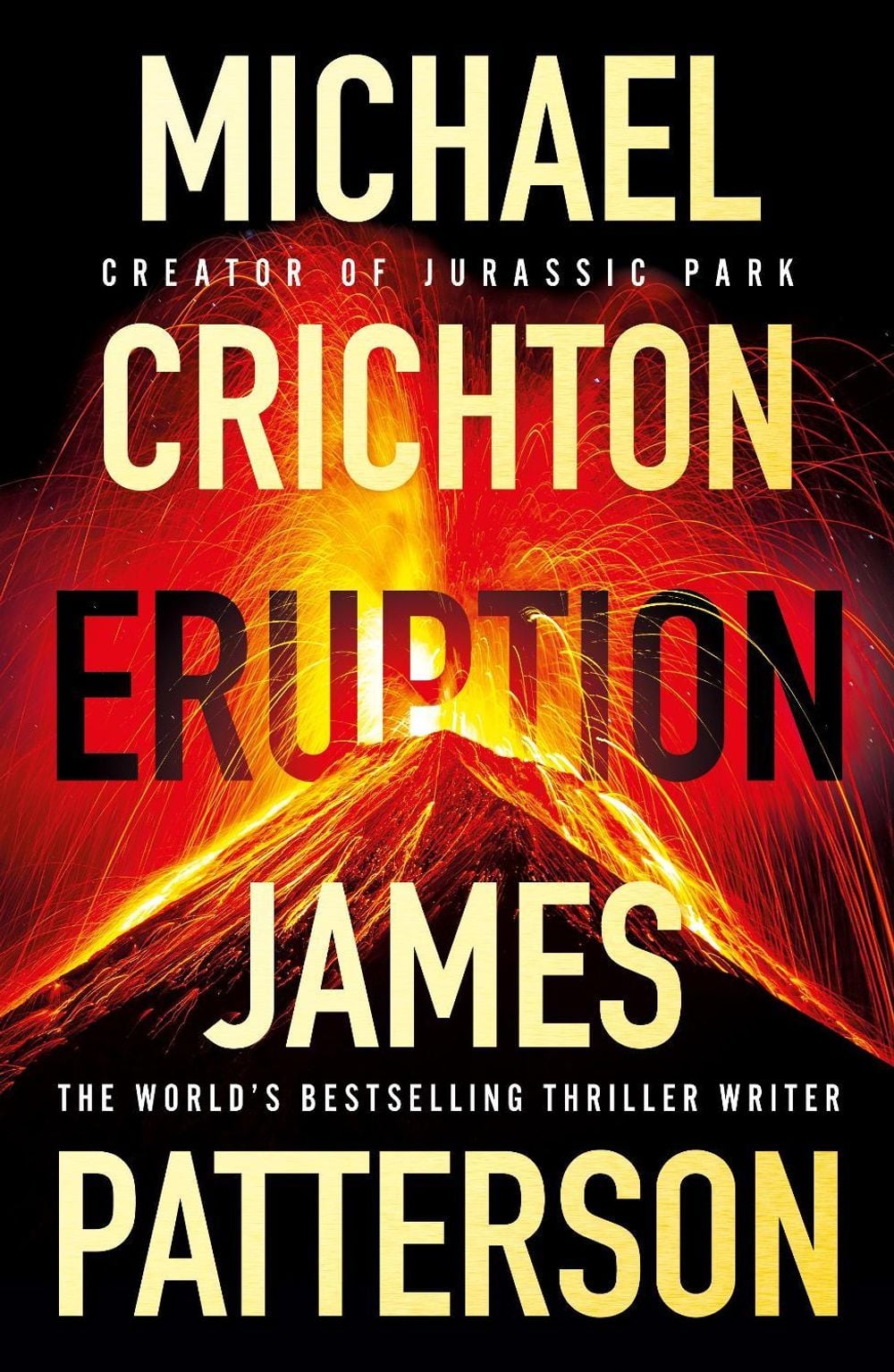 Eruption by James Patterson - ISBN: 9781529907506