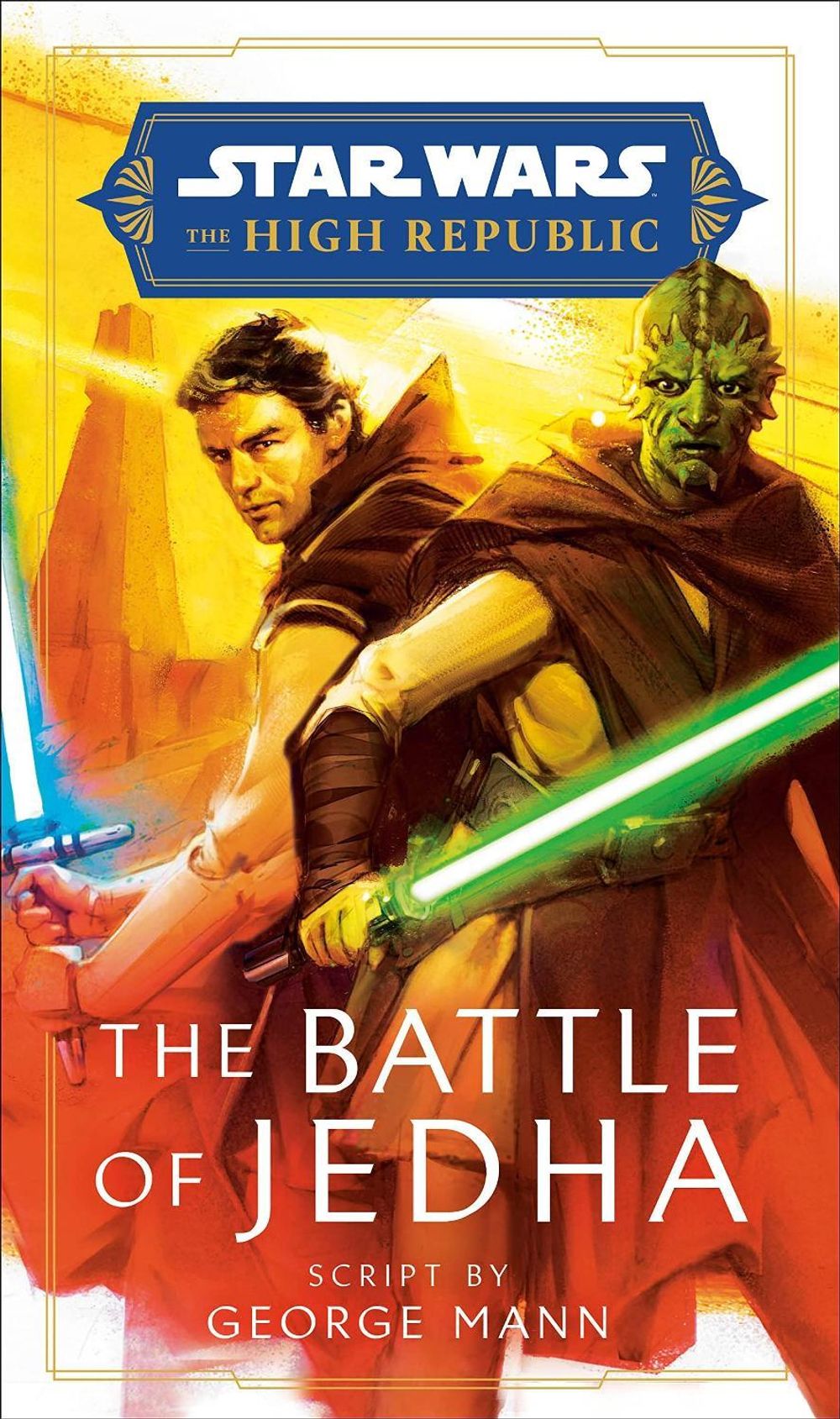 Star Wars: The Battle of Jedha by George Mann - ISBN: 9781529907810