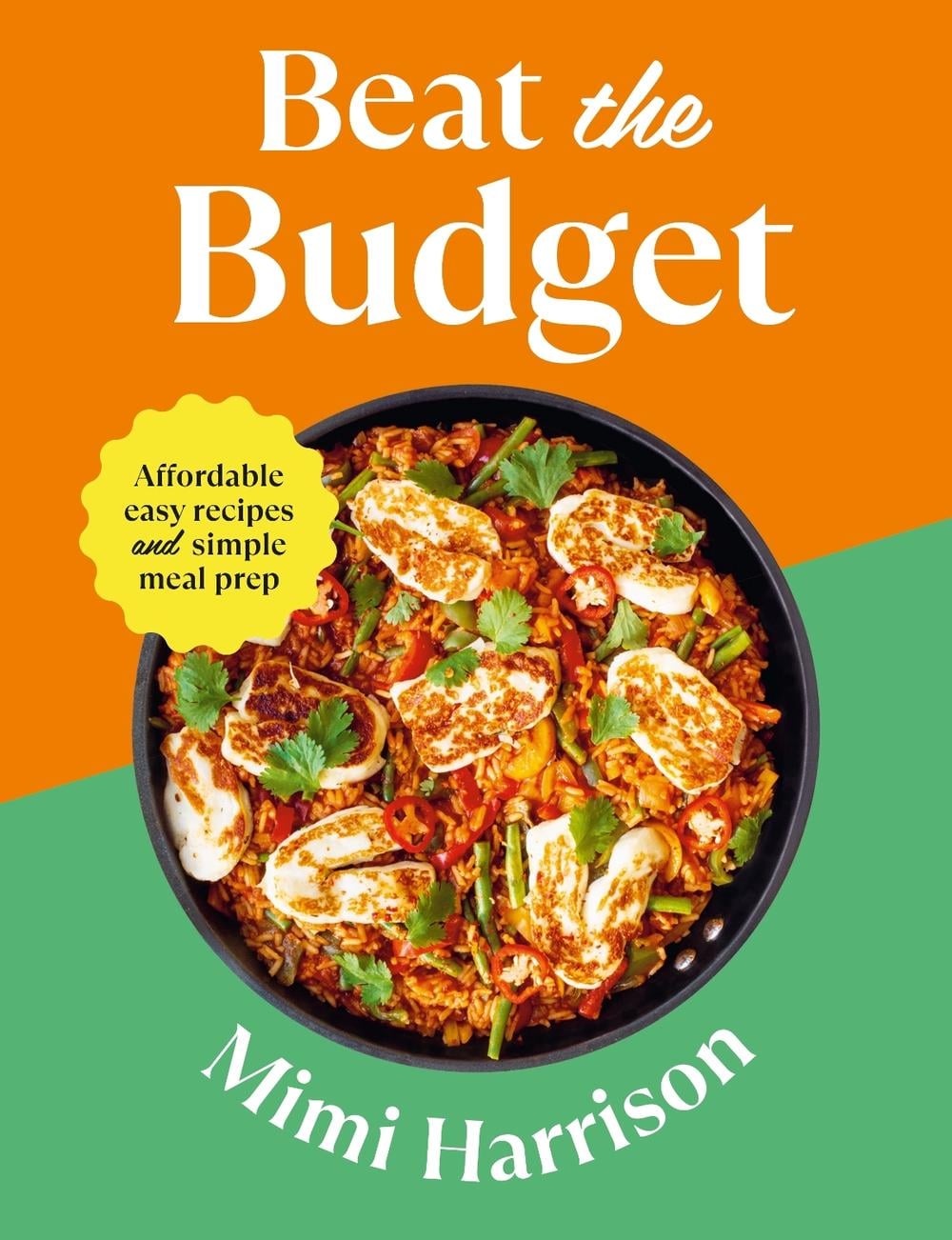 Beat the Budget by Mimi Harrison - ISBN: 9781529908121