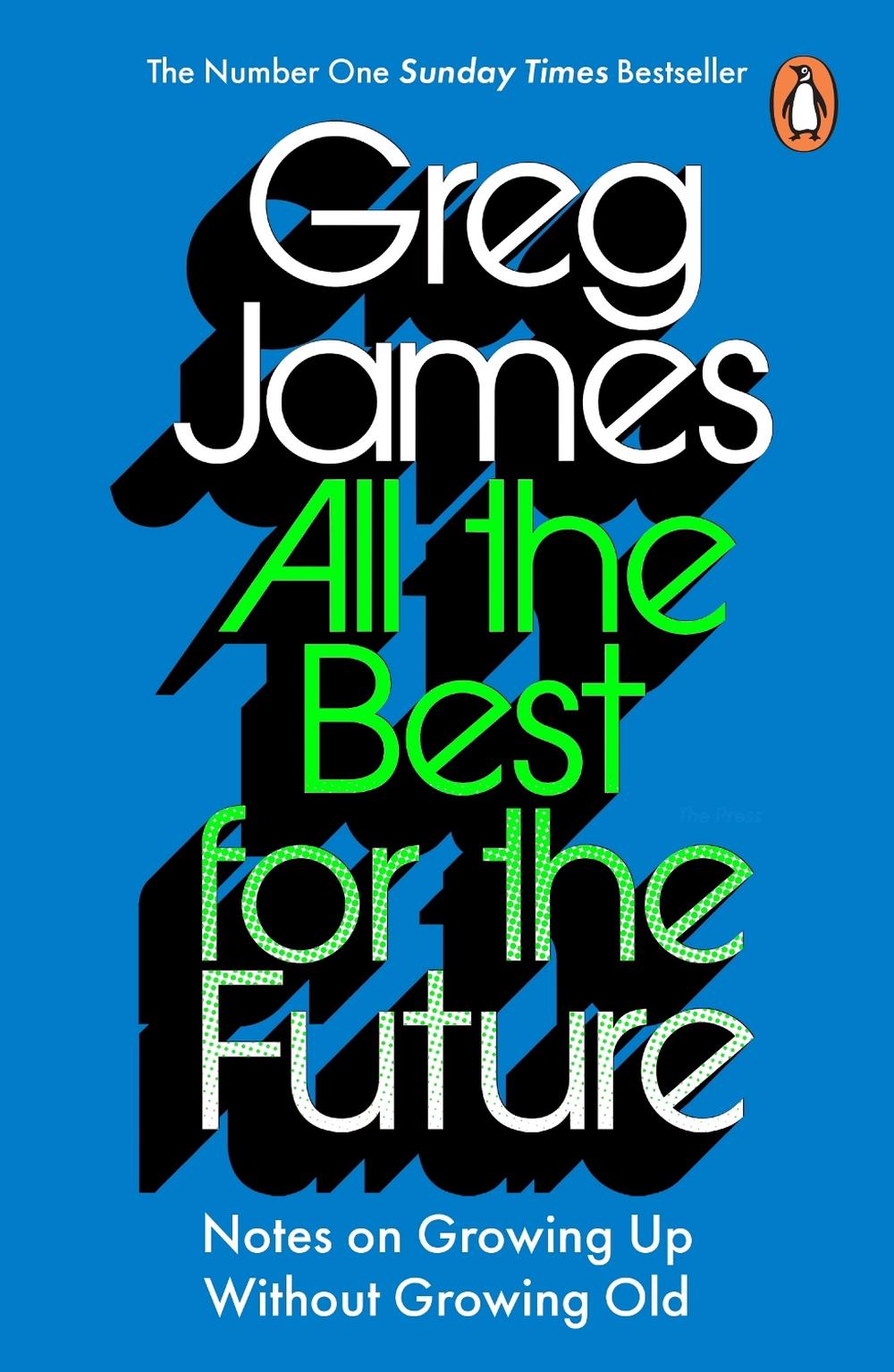 All the Best for the Future, 9781529912203