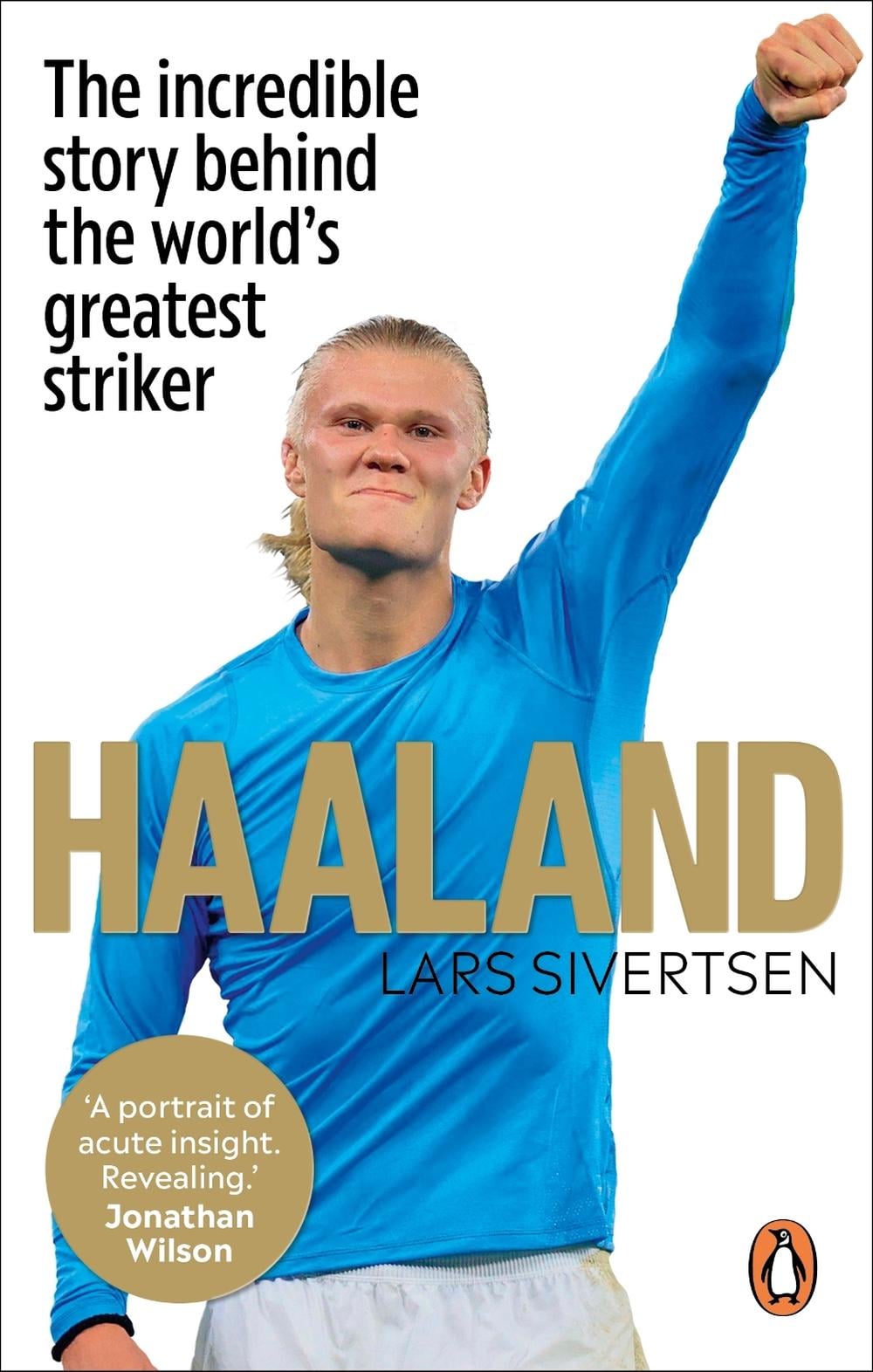 Haaland by Lars Sivertsen - ISBN: 9781529913118