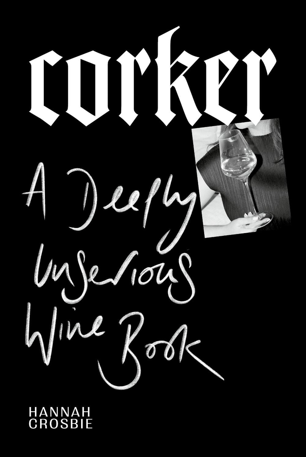 Corker by Hannah Crosbie - ISBN: 9781529913163