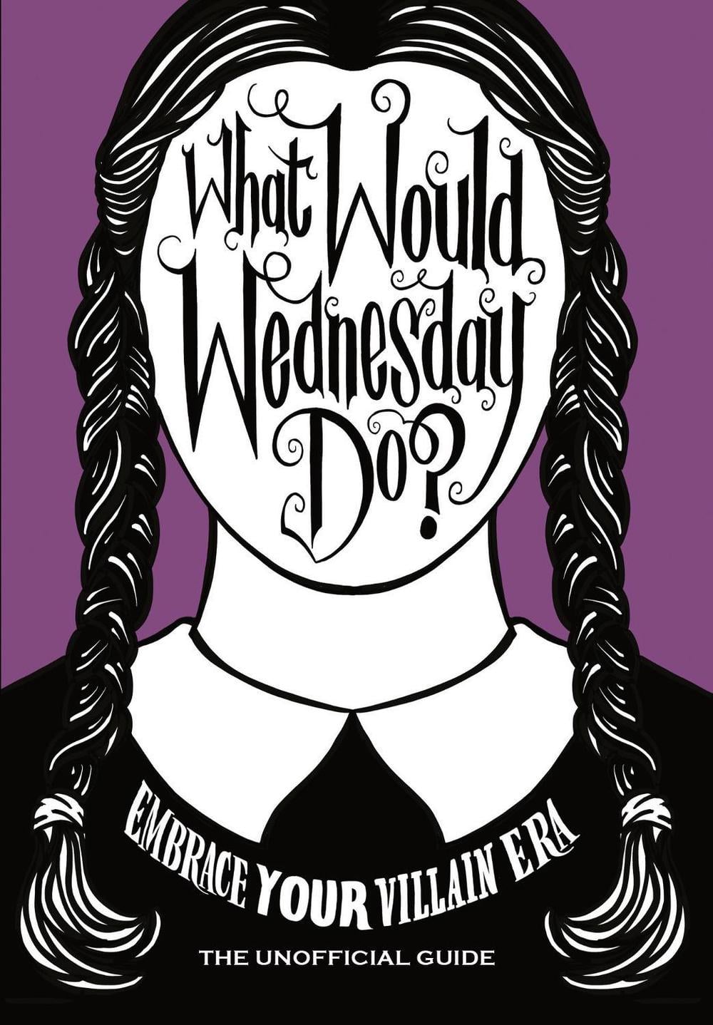 What Would Wednesday Do? by Pop Press - ISBN: 9781529915471