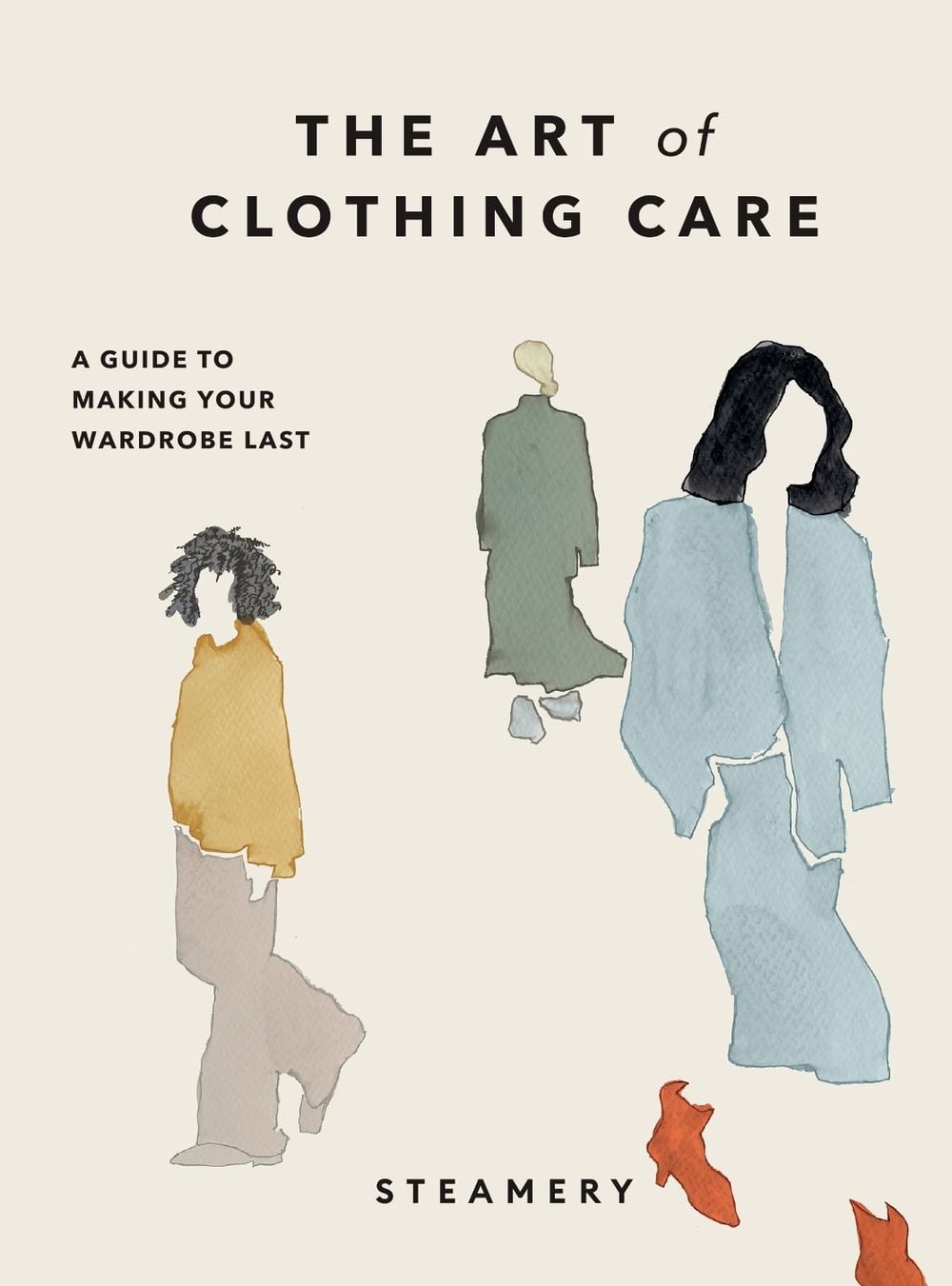 The Art of Clothing Care by Steamery - ISBN: 9781529918953