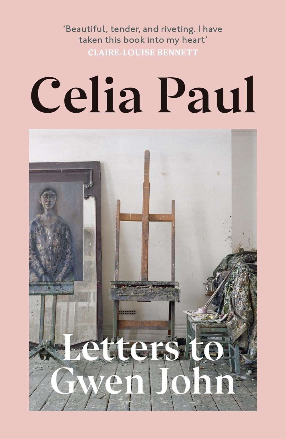 Letters to Gwen John by Celia Paul - ISBN: 9781529919974