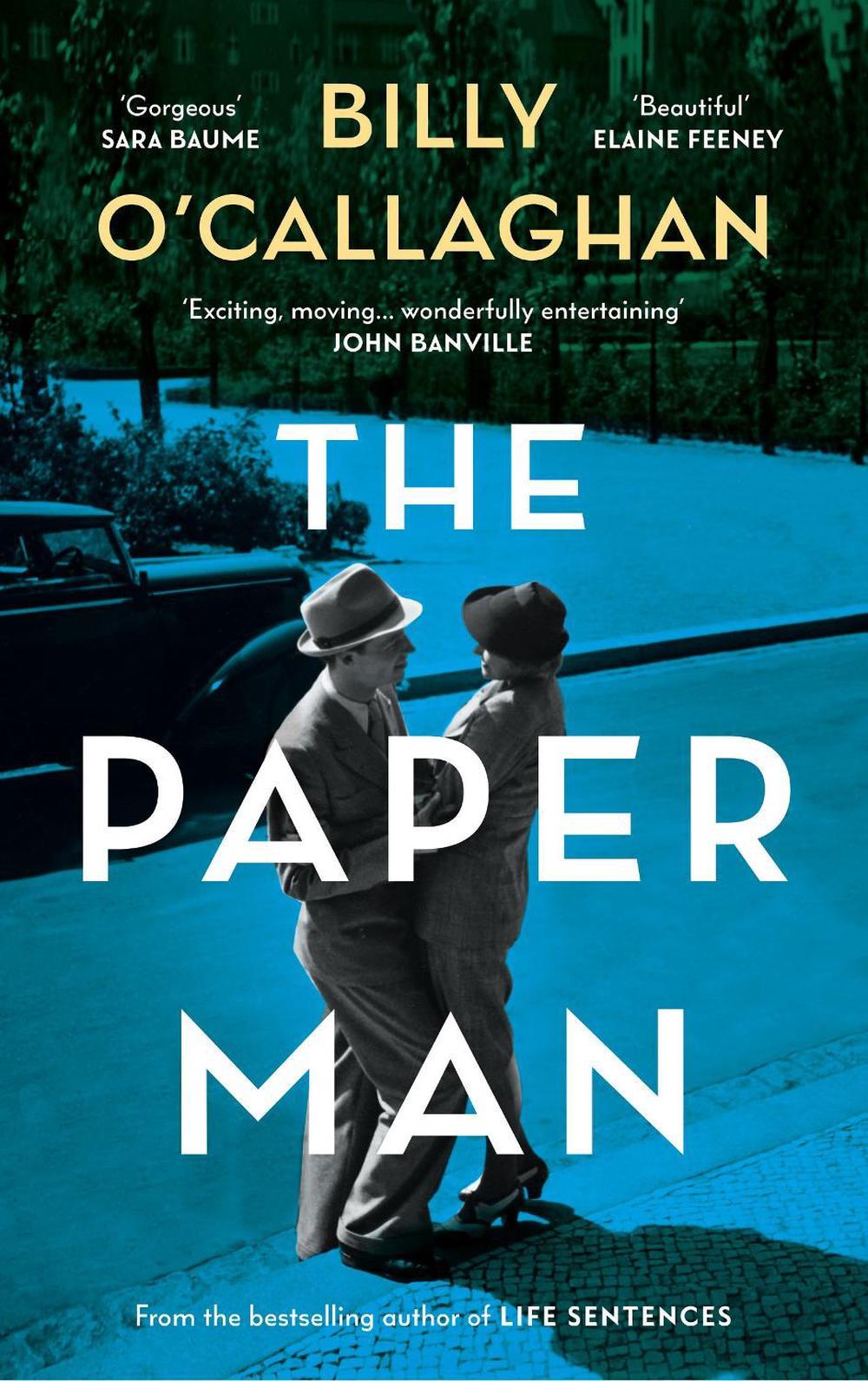 The Paper Man by Billy O'Callaghan - ISBN: 9781529921717