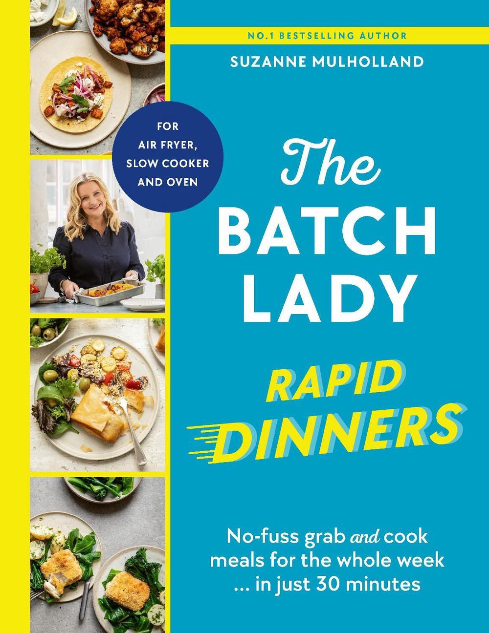 The Batch Lady Rapid Dinners, 9781529922103