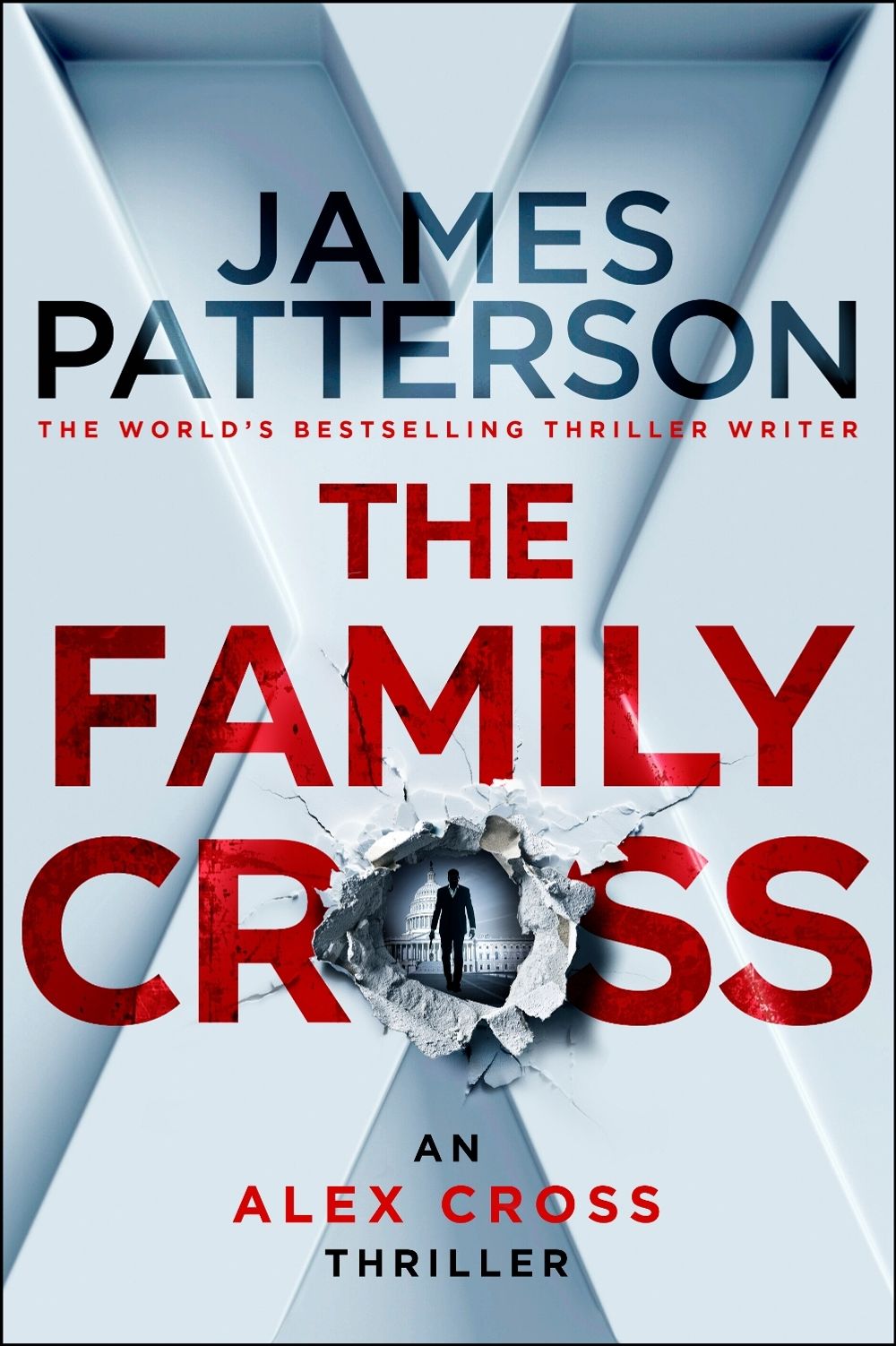 The Family Cross - Alex Cross (Book 36) by James Patterson - ISBN: 9781529922202