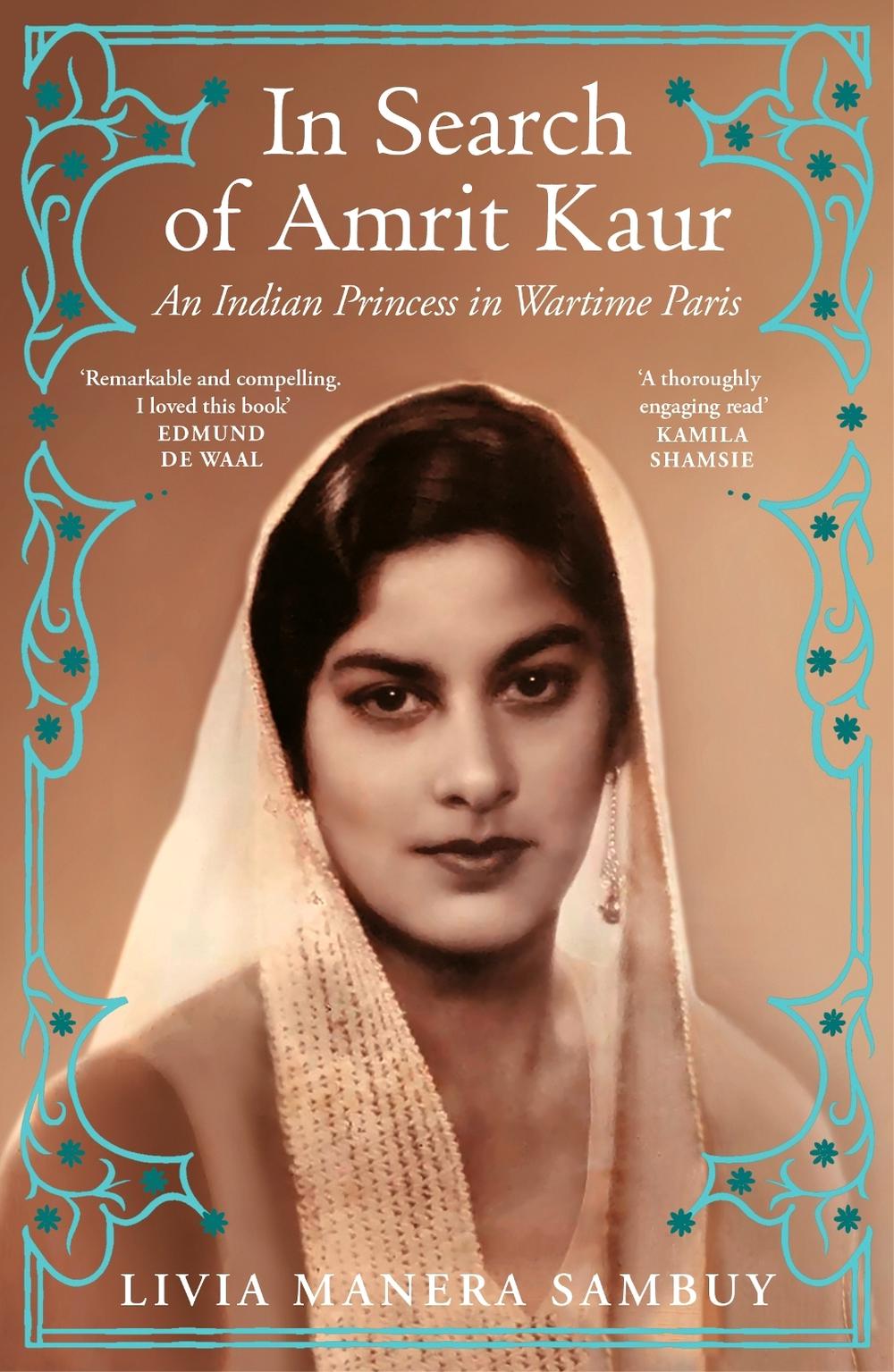 In Search of Amrit Kaur by Livia Manera Sambuy - ISBN: 9781529922721