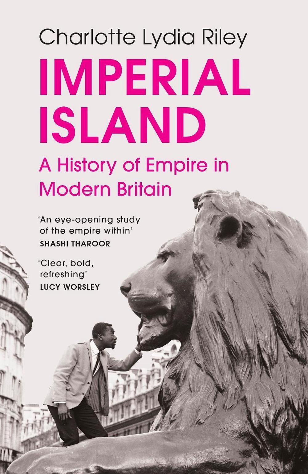 Imperial Island by Charlotte Lydia Riley - ISBN: 9781529923803