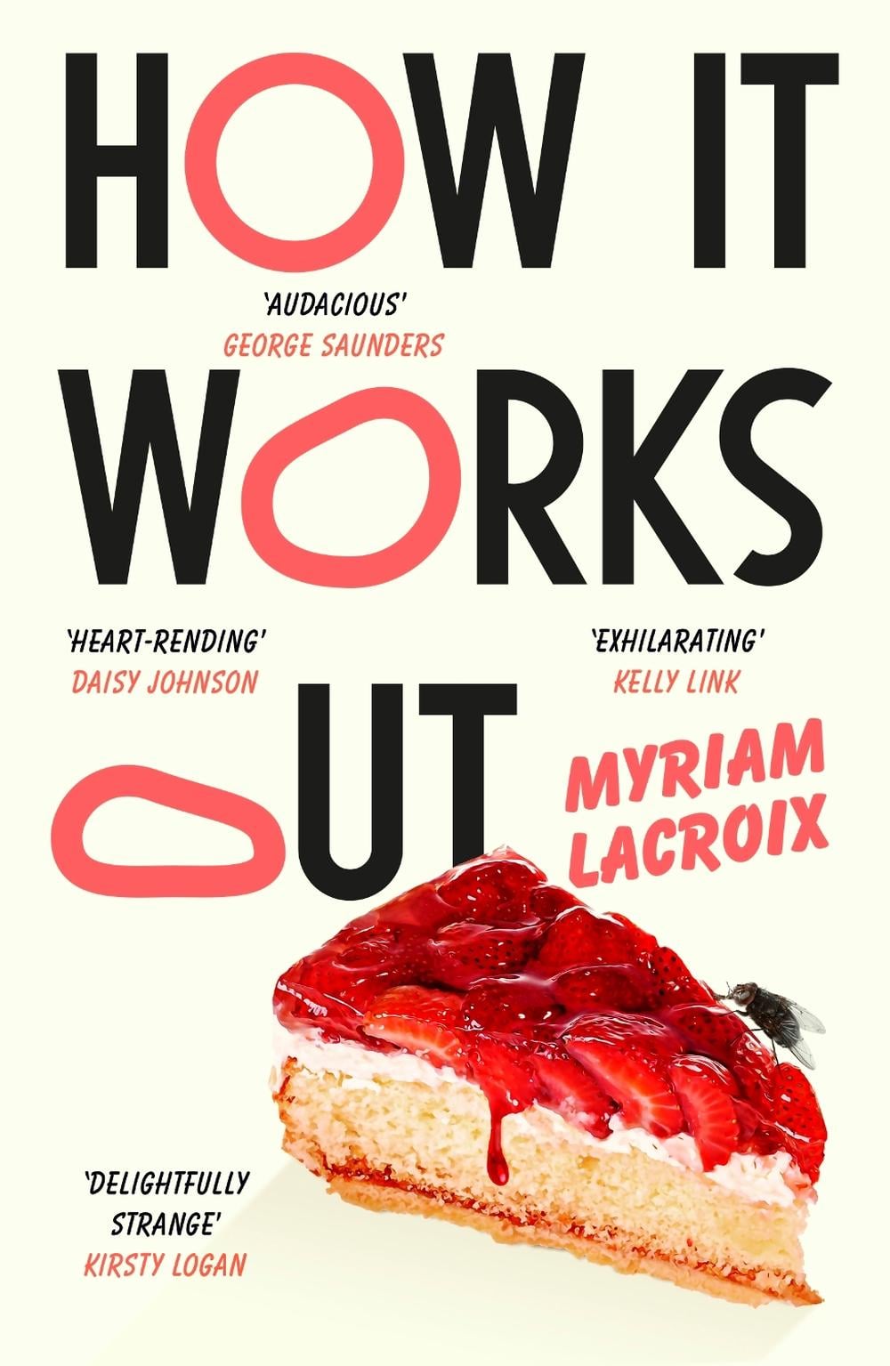 How It Works Out by Myriam Lacroix - ISBN: 9781529925203