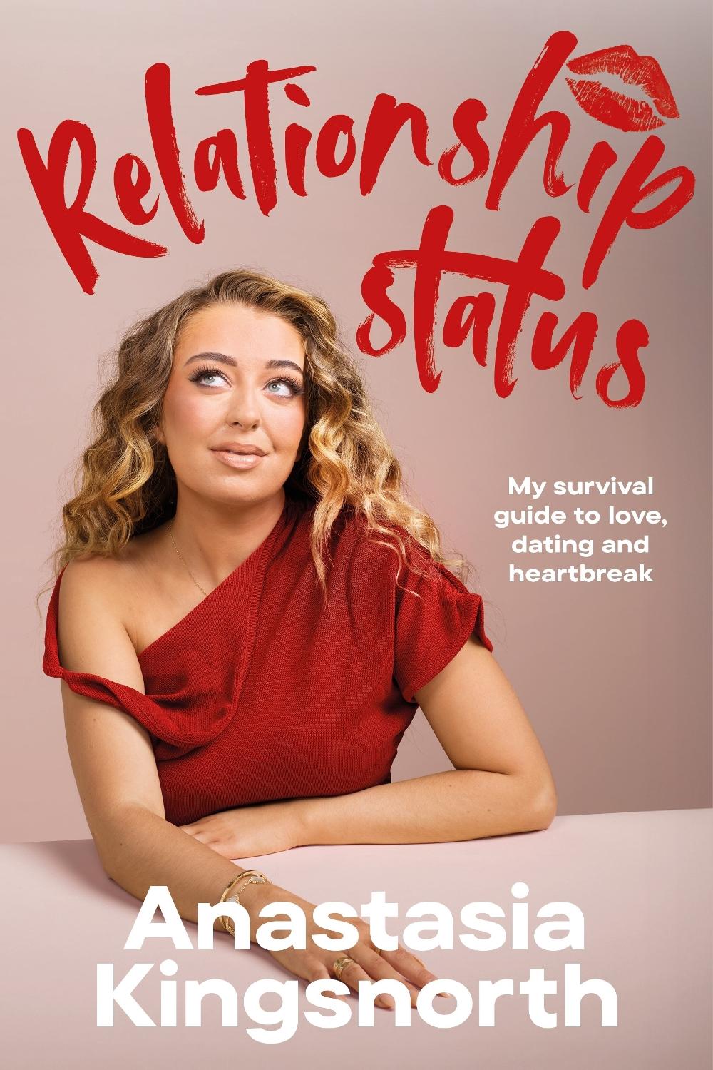 Relationship Status by Anastasia Kingsnorth - ISBN: 9781529929461
