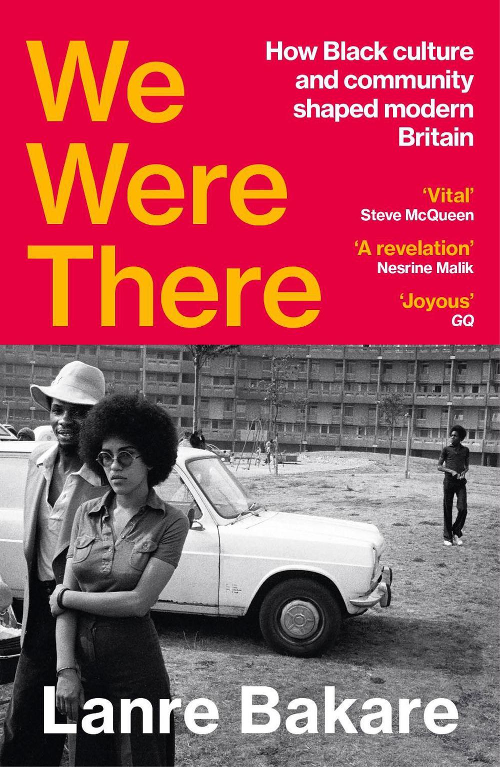 We Were There by Lanre Bakare - ISBN: 9781529931334