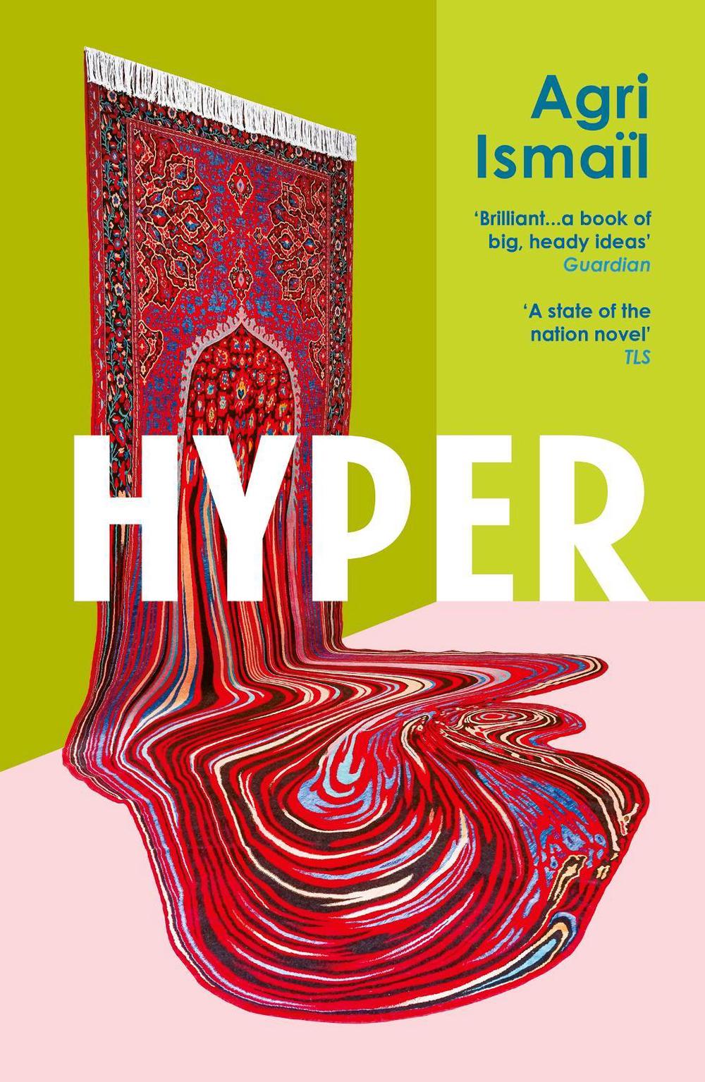 Hyper by Agri Ismaïl - ISBN: 9781529931945