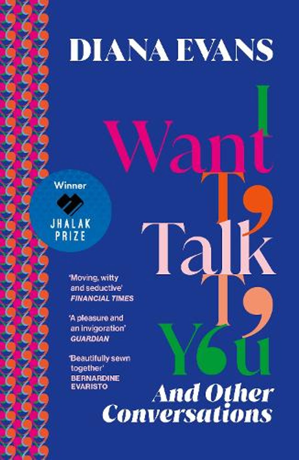I Want to Talk to You by Diana Evans - ISBN: 9781529932959