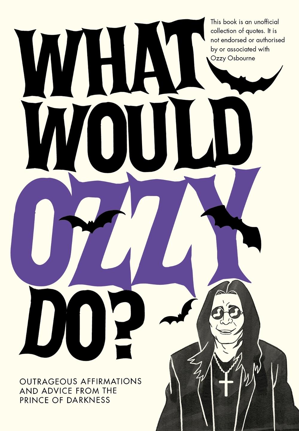 What Would Ozzy Do?, 9781529933284