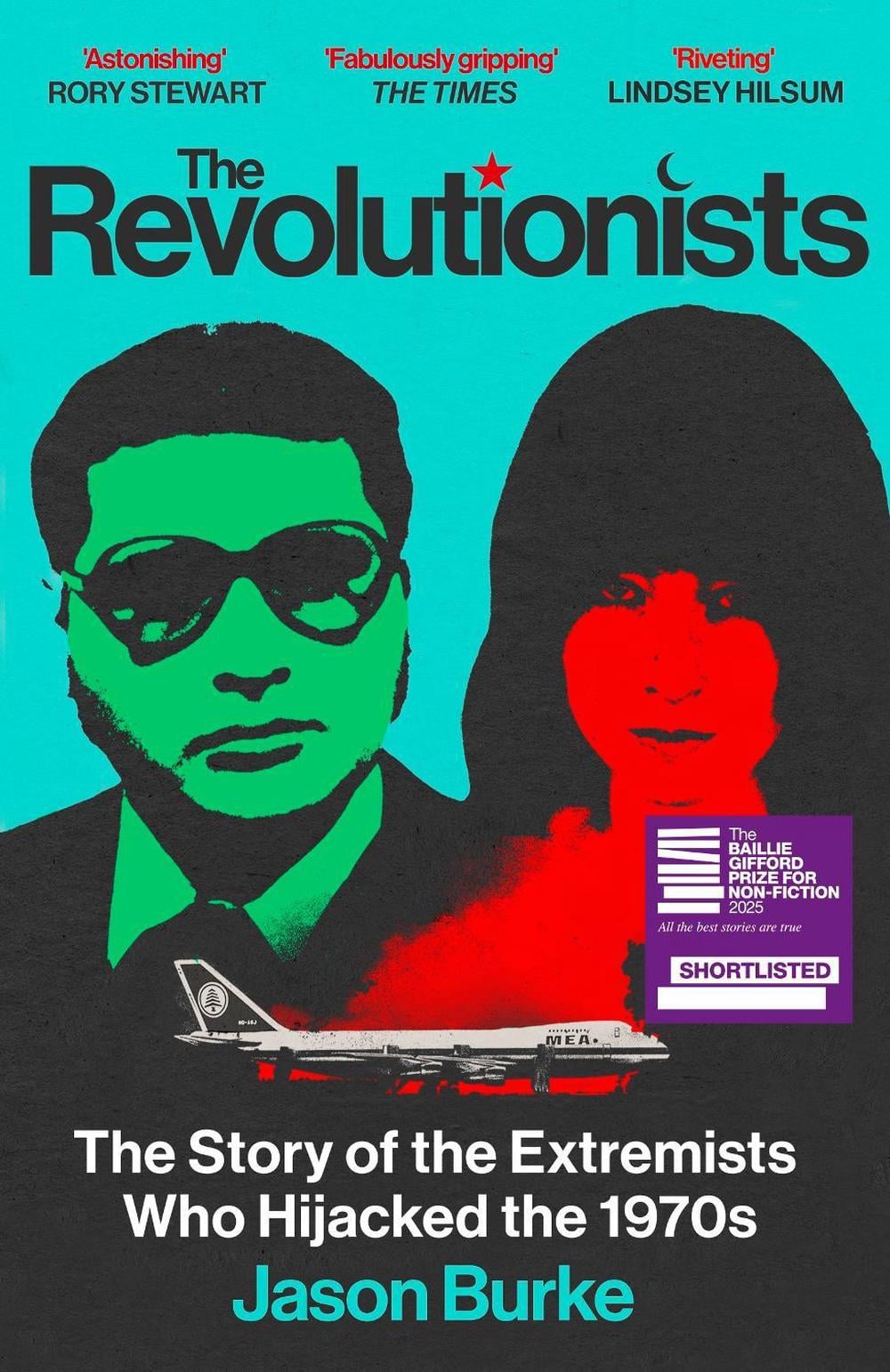 The Revolutionists by Jason Burke - ISBN: 9781529934540