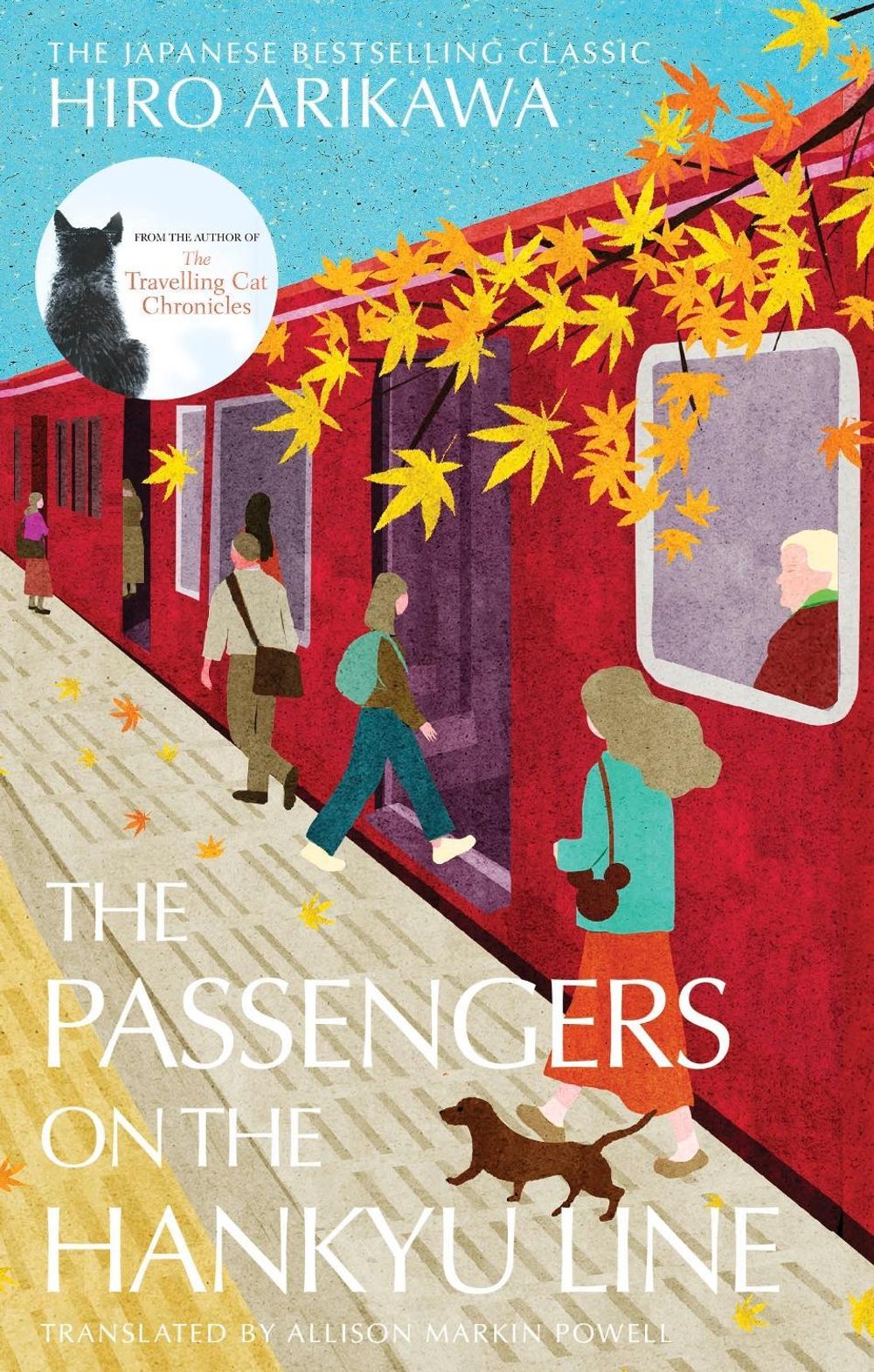 The Passengers on the Hankyu Line by Hiro Arikawa - ISBN: 9781529934915
