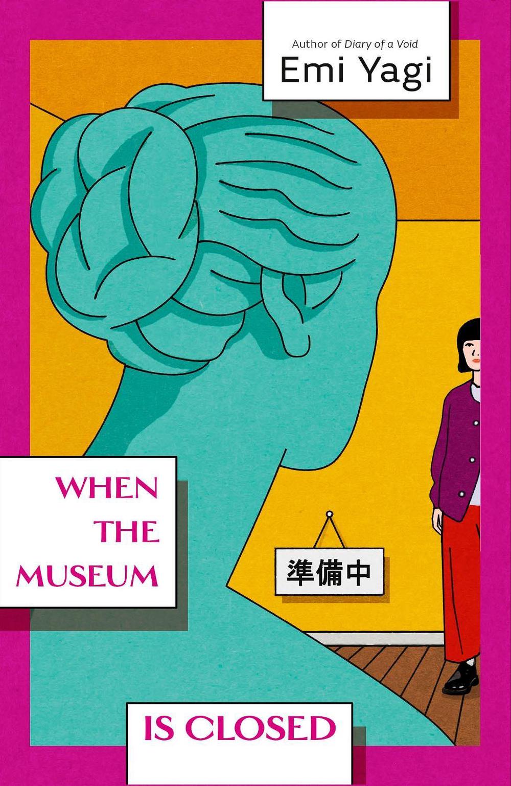 When the Museum is Closed by Emi Yagi - ISBN: 9781529935004