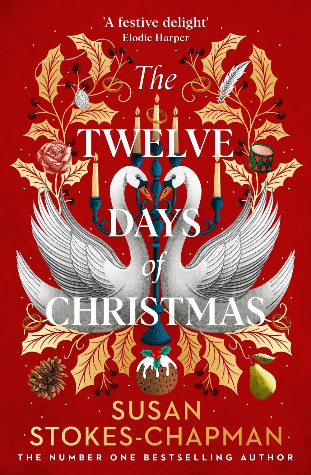 The Twelve Days of Christmas by Susan Stokes-Chapman - ISBN: 9781529935554