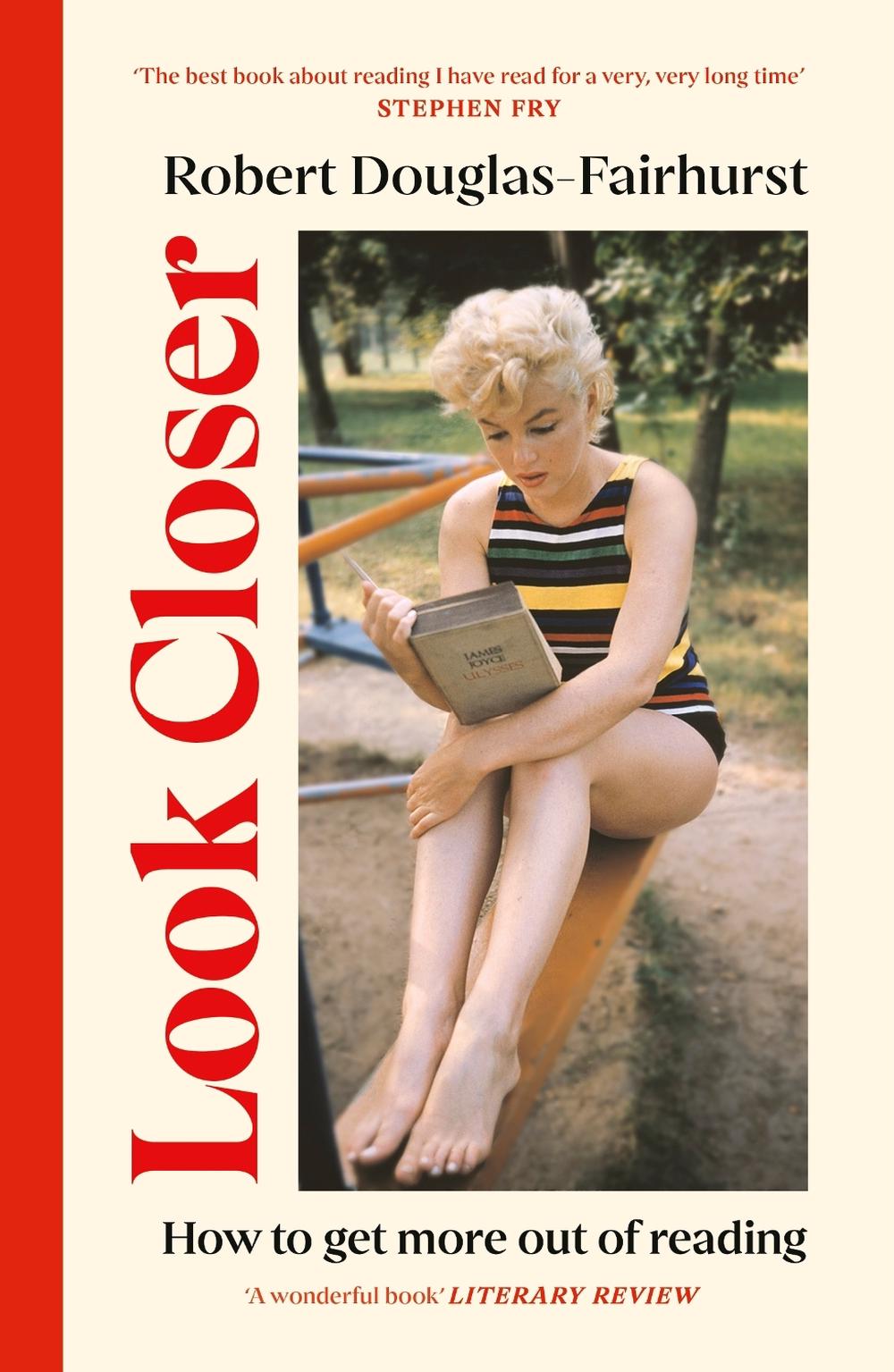 Look Closer by Robert Douglas-Fairhurst - ISBN: 9781529936780