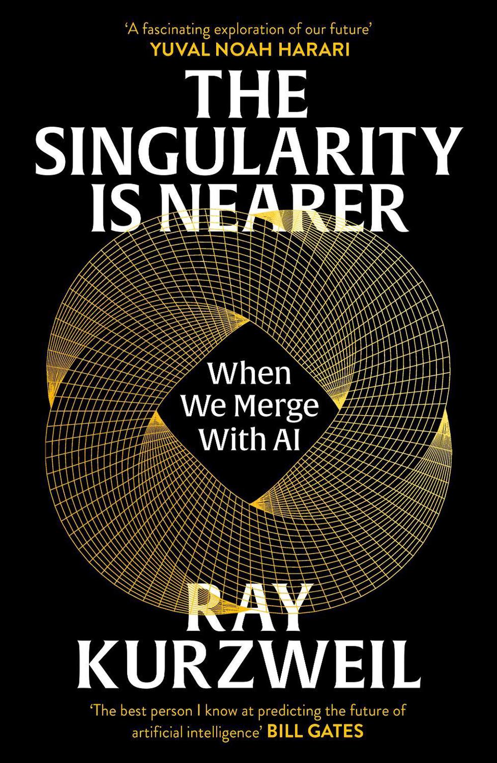 The Singularity is Nearer, 9781529937497