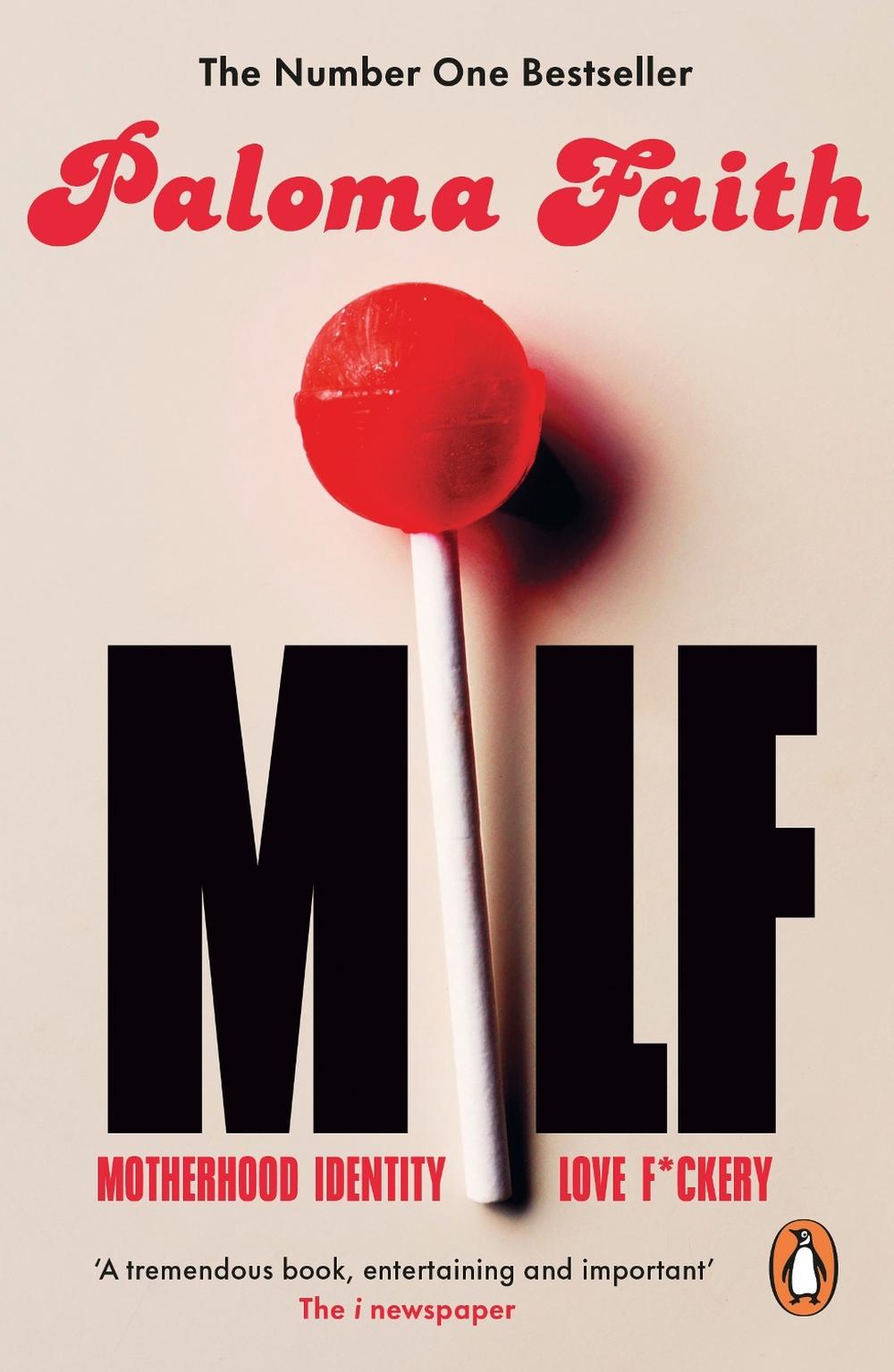 MILF by Paloma Faith - ISBN: 9781529937657