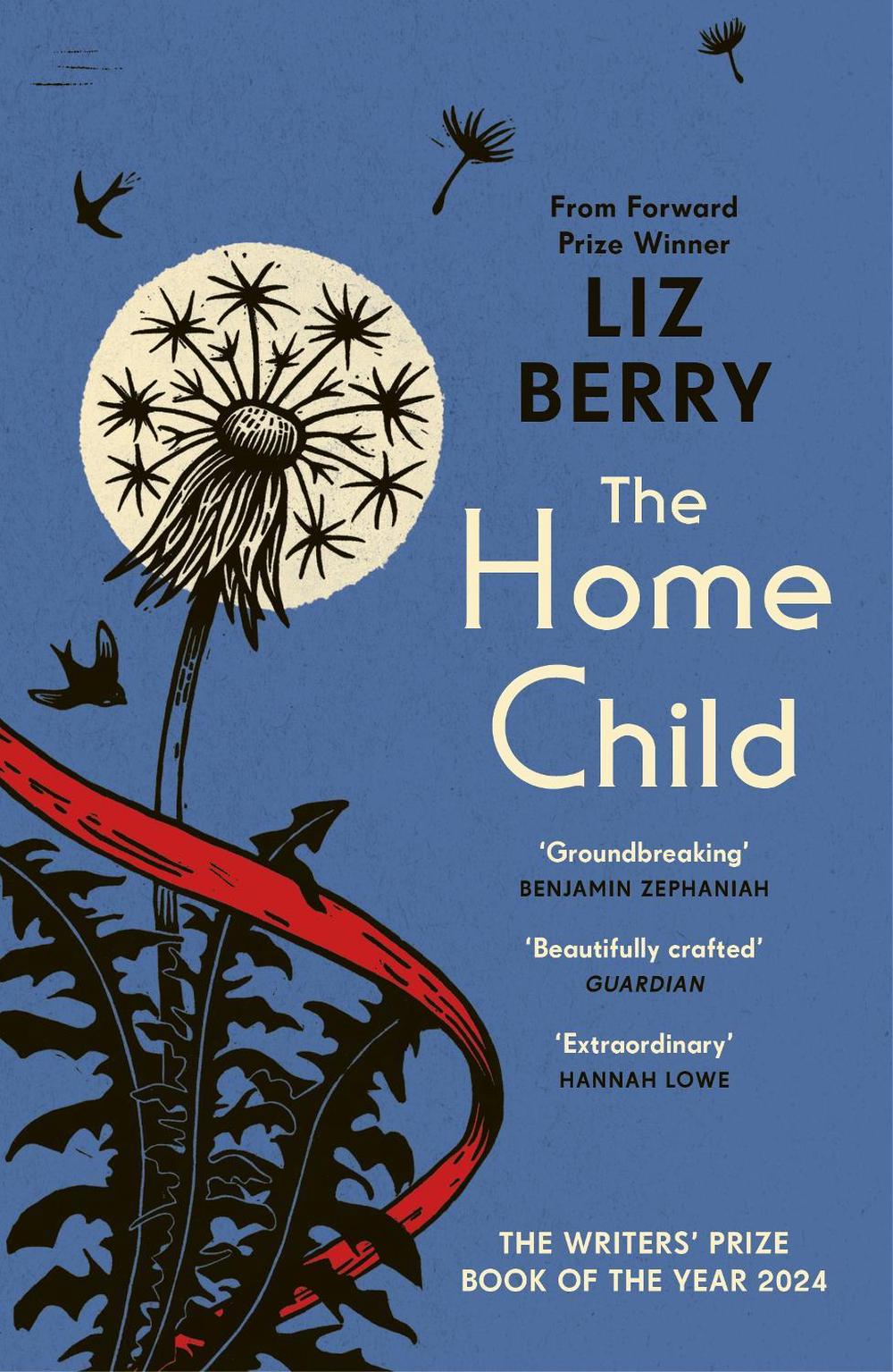 The Home Child by Liz Berry - ISBN: 9781529937817