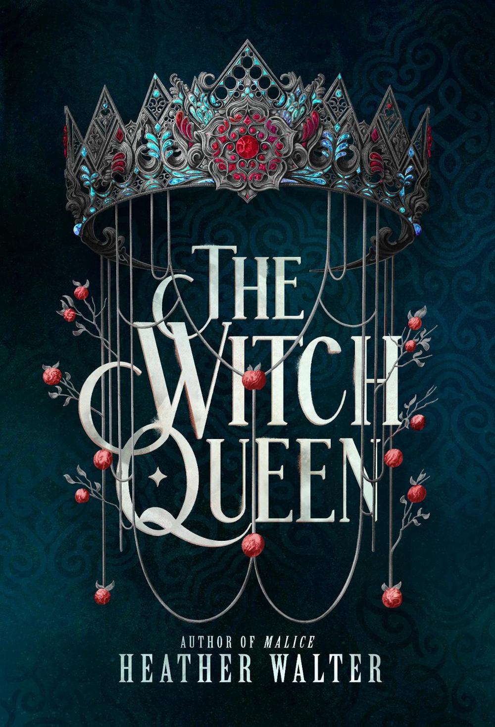 The Witch Queen by Heather Walter - ISBN: 9781529939934