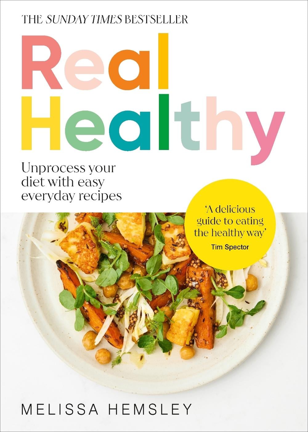 Real Healthy by Melissa Hemsley - ISBN: 9781529940251