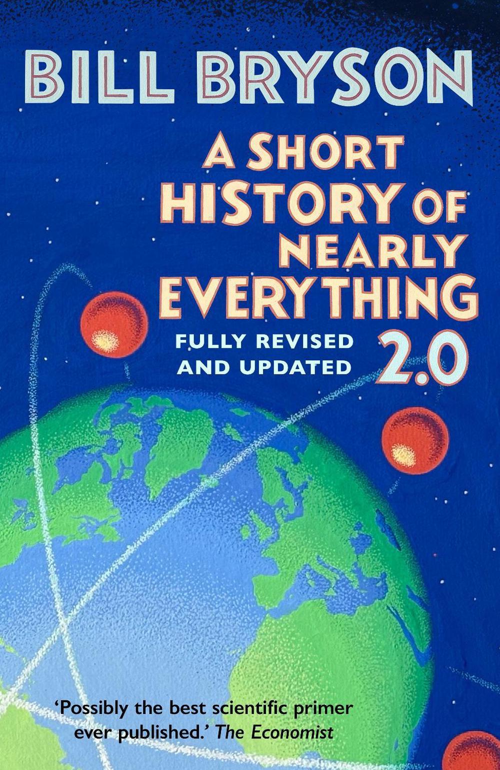 A Short History of Nearly Everything 2.0, 9781529941050